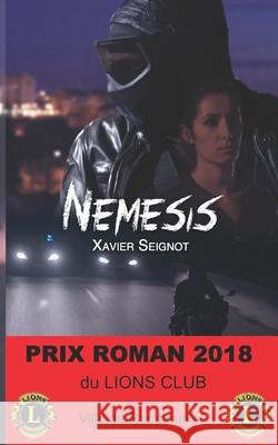 Némésis Seignot, Xavier 9781546984573