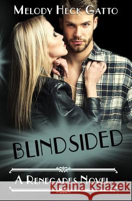 Blindsided Melody Hec 9781546995043 Createspace Independent Publishing Platform