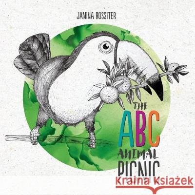 The ABC Animal Picnic: (Mom's Choice Award Winner) Rossiter, Janina 9781547002870