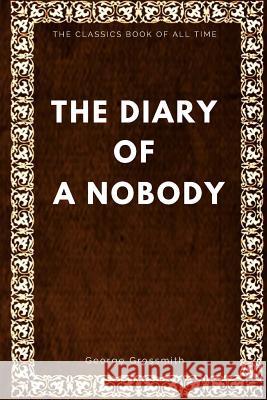 Diary of a Nobody George Grossmith 9781547005550