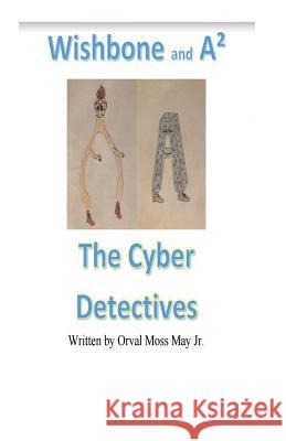 Wishbone and A2 The Cyber Detectives Crosby, S. 9781547026401