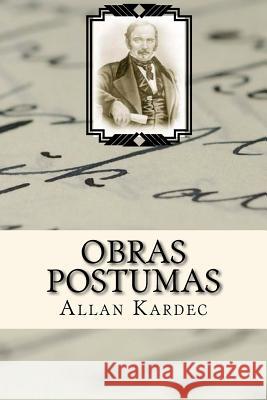 Obras Postumas (Spanish) Edition Allan Kardec 9781547033423