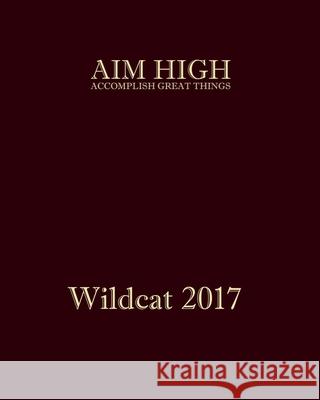 Pearl River Community College Wildcat 2017 Pearl River Community College 9781547046584 Createspace Independent Publishing Platform