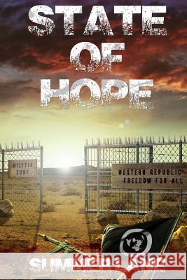 State of Hope Summer Lane 9781547049585 Createspace Independent Publishing Platform