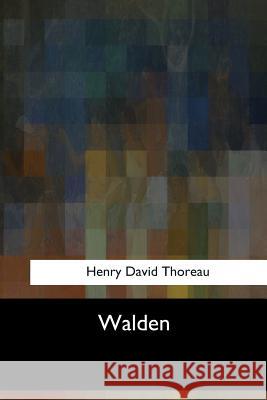 Walden Henry David Thoreau 9781547058549