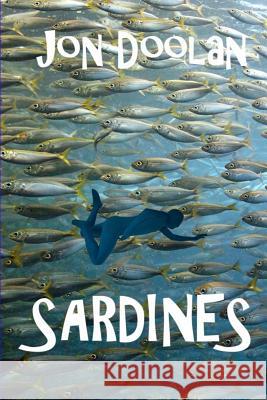 Sardines Jon Doolan 9781547065752