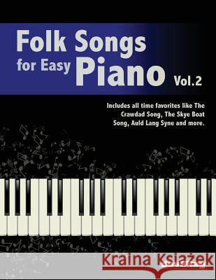 Folk Songs for Easy Piano. Vol 2 Tomeu Alcover Duviplay 9781547075799 Createspace Independent Publishing Platform