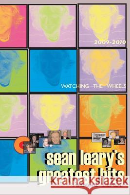 Sean Leary's Greatest Hits, Volume Seven Sean Leary 9781547080861 Createspace Independent Publishing Platform