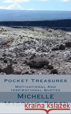 Pocket Treasures: Motivational And Inspirational Quotes Magrans-Perez, Michelle 9781547096145