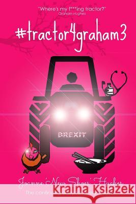 #tractor4graham3 Hughes, Joanne 9781547118915