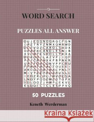Word Search Puzzles All Answer 50 Puzzles: Large Print Books For Adult Fun Game Keneth Werderman 9781547130085 Createspace Independent Publishing Platform