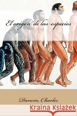 El origen de las especies De Zulueta, Antonio 9781547147434 Createspace Independent Publishing Platform