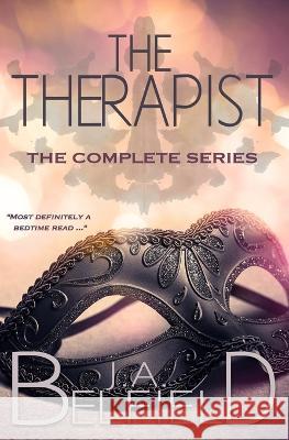 The Therapist J. A. Belfield 9781547162918