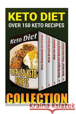 Keto Diet: Over 150 Keto Recipes Arabella Zimmerman 9781547167838