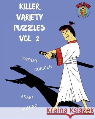 Killer Variety Puzzles Vol. 2 Rota Book Publishing 9781547167883
