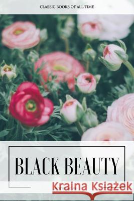 Black Beauty Anna Sewell 9781547171675