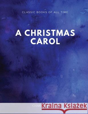 A Christmas Carol Charles Dickens 9781547172412 Createspace Independent Publishing Platform