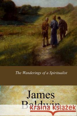 The Wanderings of a Spiritualist Arthur Conan Doyle 9781547178698 Createspace Independent Publishing Platform