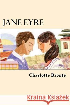 Jane Eyre Charlotte Bronte 9781547192946 Createspace Independent Publishing Platform