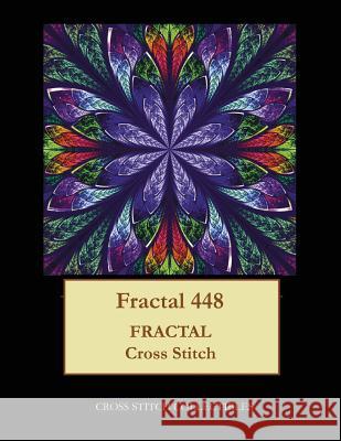 Fractal 448: Fractal cross stitch pattern George, Kathleen 9781547194117 Createspace Independent Publishing Platform