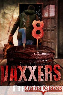 Vaxxers Brea Behn 9781547196807