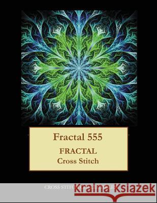 Fractal 555: Fractal cross stitch pattern George, Kathleen 9781547197927 Createspace Independent Publishing Platform