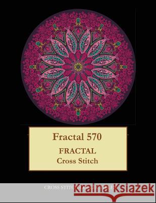 Fractal 570: Fractal cross stitch pattern George, Kathleen 9781547198351