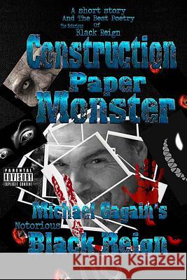 Construction Paper Monster Michael Gagain 9781547204359 Createspace Independent Publishing Platform