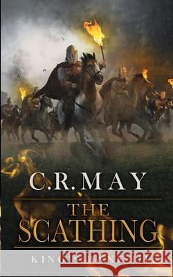The Scathing C. R. May 9781547238514 Createspace Independent Publishing Platform
