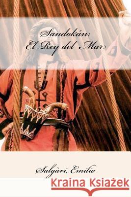 Sandokán: El Rey del Mar Mybook 9781547248155 Createspace Independent Publishing Platform
