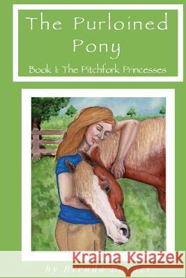 The Purloined Pony Brenda Barnes Christina Bauer 9781547251117 Createspace Independent Publishing Platform