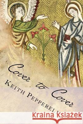 Cover to Cover: The Book Covers of Keith Pepperell Keith Pepperell 9781547269730