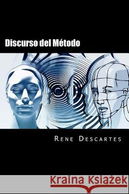 Discurso del Metodo Rene Descartes 9781547272921