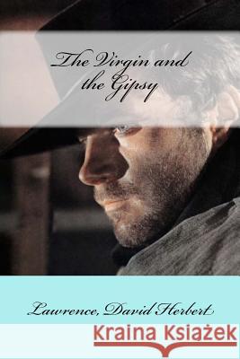 The Virgin and the Gipsy Lawrence Davi Mybook 9781547292561 Createspace Independent Publishing Platform