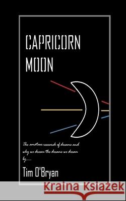 Capricorn Moon Tim O'Bryan 9781547294497