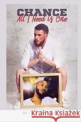 Chance- All I Need is One Lamb, Michael 9781547295739