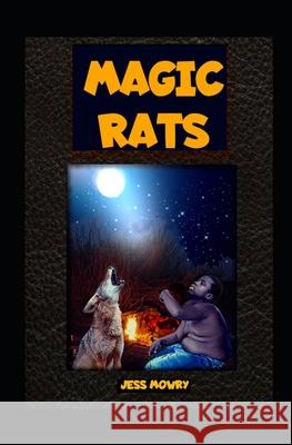 Magic Rats Jess Mowry 9781547298471