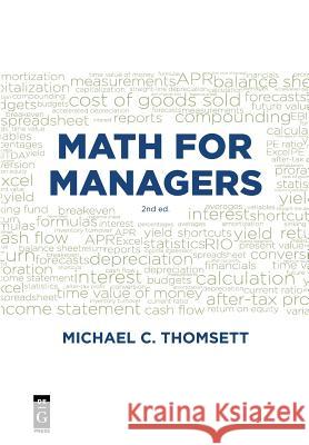 Math for Managers Michael C. Thomsett 9781547416707