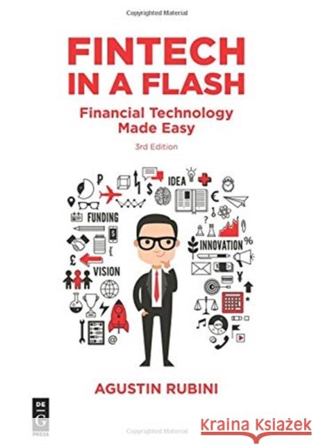 Fintech in a Flash: Financial Technology Made Easy Rubini, Agustin 9781547417162