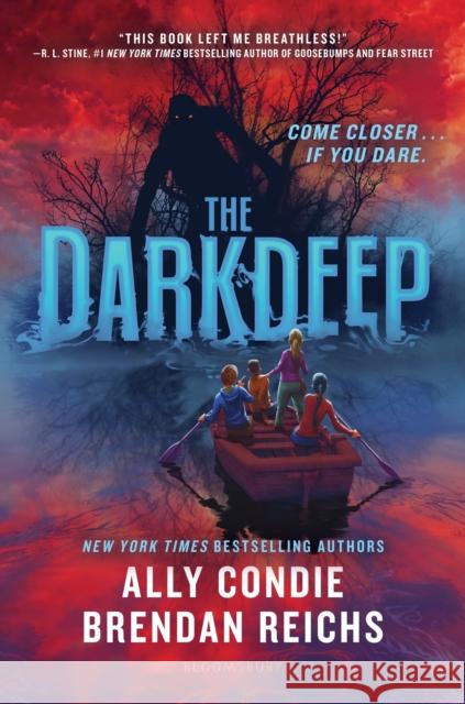 The Darkdeep Ally Condie Brendan Reichs 9781547600465