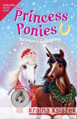 Princess Ponies: Season's Galloping Ryder, Chloe 9781547601929 Bloomsbury Publishing PLC