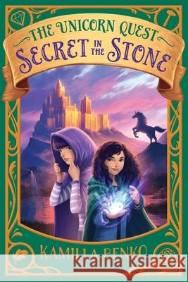 Secret in the Stone Kamilla Benko 9781547603107