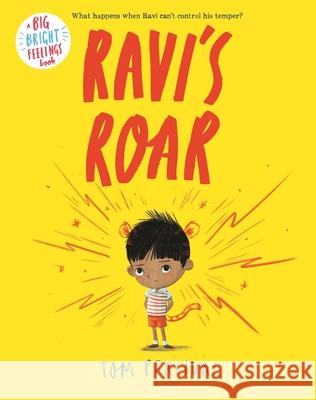 Ravi's Roar Tom Percival 9781547607235 Bloomsbury Publishing PLC
