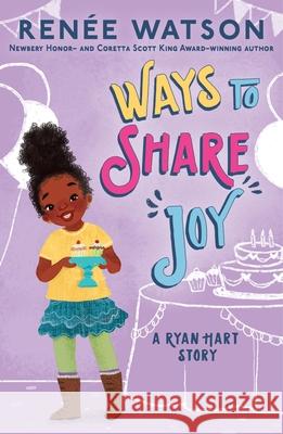 Ways to Share Joy Watson, Renée 9781547609093