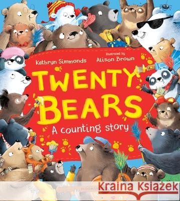 Twenty Bears Kathryn Simmonds Alison Brown 9781547618262 Bloomsbury Publishing PLC