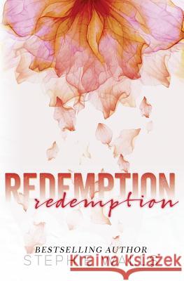 Redemption Stephie Walls 9781548002237