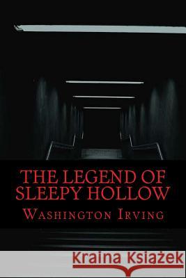 The Legend of Sleepy Hollow Washington Irving 9781548024338