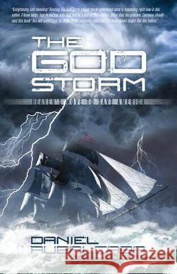 The God Storm Rubalcaba 9781548052423 Createspace Independent Publishing Platform