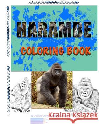HARAMBE Coloring Book: Volume One Owen, Donald 9781548053789
