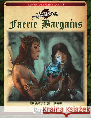 Faerie Bargains David N. Ross 9781548061012 Createspace Independent Publishing Platform